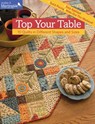 Top Your Table - That Patchwork Place - 9781604685756