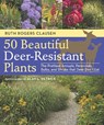 50 Beautiful Deer-Resistant Plants - Ruth Rogers Clausen - 9781604691955