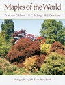 Maples of the World - D. M. van Gelderen ; H. J. Oterdoom ; P. C. de Jong - 9781604692099