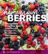 Homegrown Berries - Timber Press - 9781604693171
