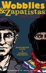 Wobblies And Zapatistas - Andrej Grubacic ; Staughton Lynd - 9781604860412