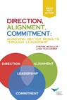 Commitment Direction, Alignment - Cynthia Mccauley ; Lynn Fick-Cooper - 9781604915532