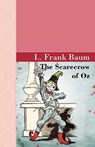 The Scarecrow of Oz - L Frank Baum - 9781605120140