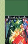 Beyond Good and Evil - Friedrich Nietzsche - 9781605120515