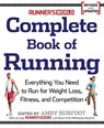 Runner's World Complete Book of Running - Editors of Runner's World Maga - 9781605295794