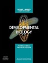 Developmental Biology - Michael J.F. (Professor of Biological Sciences Barresi ; Scott F. (Howard A. Schneiderman Professor of Biology Emeritus Gilbert - 9781605358741