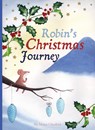 Robin's Christmas Journey - Maya Onodera - 9781605375779