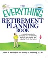 The Everything Retirement Planning Book - Judith B Harrington ; Stanley J. Steinberg - 9781605502854