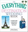 The Everything Destination Wedding Book - Shelly Hagen - 9781605503028