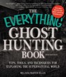 The Everything Ghost Hunting Book - Melissa Martin Ellis - 9781605507057
