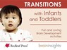 Transitions with Infants and Toddlers - Deborah McNelis - 9781605544175