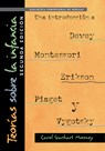 Teorias Sobre la Infancia (Theories of Childhood Spanish Edition) - Carol Garhart Mooney - 9781605546711