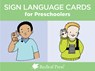 Sign Language Cards for Preschoolers -  - 9781605546919