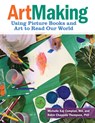 ArtMaking - Michelle Kay Compton ; Robin Chappele Thompson - 9781605547633