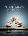The Intentional Director - Angel Stoddard ; Pam Boulton - 9781605548647