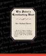 The Saint's Everlasting Rest - Rev Richard Baxter - 9781605971254