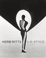 Herb Ritts – L.A Style - . Martineau - 9781606061008