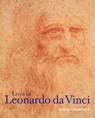 Vasari, G: Lives of Leonardo Da Vinci - Giorgio Vasari ; Matteo Bandello ; Paolo Giovio ; Leonardo Da Vinci - 9781606066218
