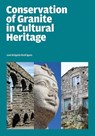 Conservation of Granite in Cultural Heritage - Jose Delgado Rodrigues - 9781606069516