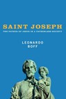 Saint Joseph - Leonardo Boff - 9781606080078