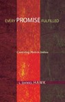 Every Promise Fulfilled - L Daniel Hawk - 9781606085950