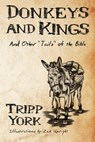 Donkeys and Kings - Tripp York - 9781606089408