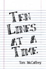 Ten Lines at a Time - MCCAFFREY,  Tom - 9781606103722