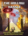 The Best of the Hollow Hassle: Exploring The Depths Of The Hollow And Inner Earth Mysteries - Tim R. Swartz - 9781606110195