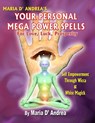 Your Personal Mega Power Spells - For Love, Luck, Prosperity - Maria D. Andrea - 9781606111055