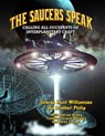 The Saucers Speak: Calling All Occupants of Interplanetary Craft - Brother Philip - 9781606111321