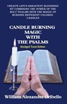 Candle Burning Magic with the Psalms: Abridged Travel Edition - Timothy Green Beckley - 9781606112090