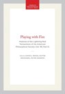 Playing with Fire: Histories of the Lightning Rod Transactions of the American Philosophical Society (Vol. 99, Part 5) - David J. Rhees - 9781606189955