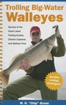 Trolling Big-Water Walleyes - W. H. 'Chip' Gross - 9781606351642