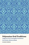 Polynesian Oral Traditions - Richard Feinberg - 9781606353394