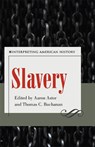 Slavery - Aaron Astor ; Thomas C. Buchanan - 9781606354223