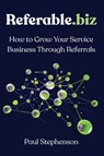 Referable.biz - Paul Stephenson - 9781606496930