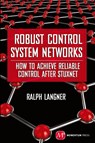Robust Control System Networks - Ralph Langner - 9781606503003