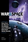 War & Space: Recent Combat - Rich Horton ; Sean Wallace - 9781607013662