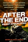 After the End: Recent Apocalypses - Paula Guran - 9781607014119