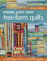 CREATE YOUR OWN FREE-FORM QUIL - Rayna Gillman - 9781607052500