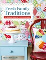 Fresh Family Traditions - Print-on-Demand Edition - Sherri Mcconnell - 9781607058458