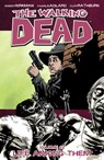 The Walking Dead Volume 12: Life Among Them - Robert Kirkman - 9781607062547