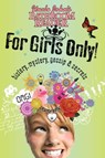 Uncle John's Bathroom Reader For Girls Only! - Bathroom Readers' Institute - 9781607106630