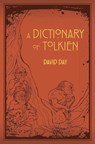 A Dictionary of Tolkien - David Day - 9781607109068