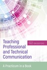 Teaching Professional and Technical Communication - Tracy Bridgeford - 9781607326793