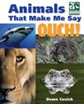 Animals That Make Me Say Ouch! (National Wildlife Federation) - Dawn Cusick - 9781607345725