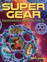 Super Gear - Jennifer Swanson - 9781607348764