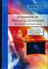 Handbook of Prenatal Diagnosis - Elian Pereira ; Juliano Soria - 9781607412540