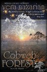 Cobweb Forest - Vera Nazarian - 9781607621263