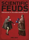 Scientific Feuds - Joel Levy - 9781607652472
